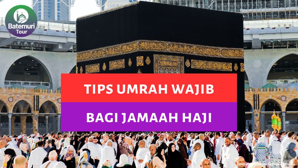 Cuaca Panas, Ini Dia 4 Tips Umrah Wajib bagi Jamaah Haji Agar Tetap Bugar